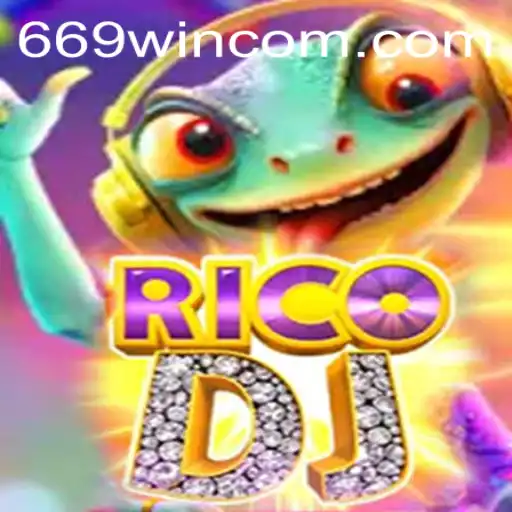RicoDJ: Explore the Exciting World of 669WIN