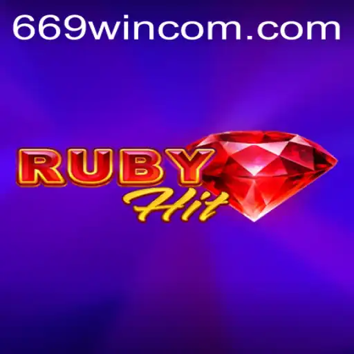 Exploring RubyHit: A Thrilling Adventure Powered by 669WIN